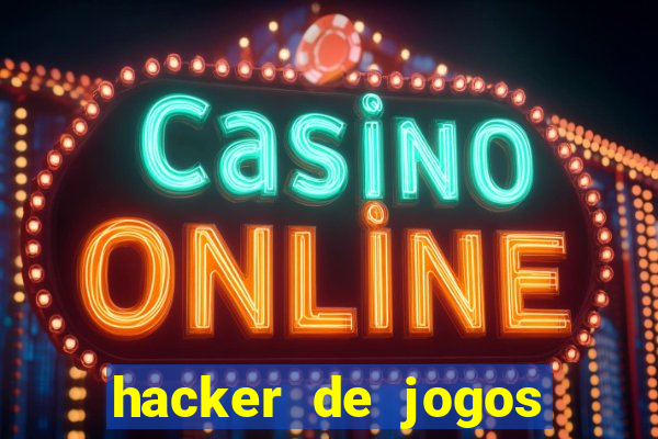 hacker de jogos dinheiro infinito